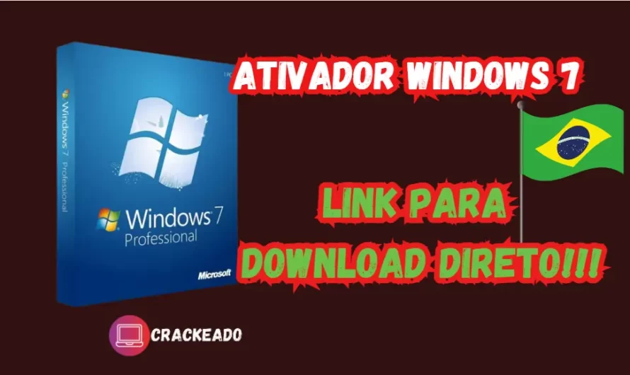 Ativador Windows 7 Download 32 e 64 Bits Grátis Português PT-BR 2024