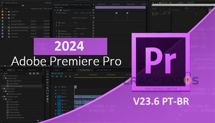 Baixar Adobe Premiere Pro Crackeado 2024 Gratis [v23.6]