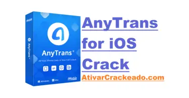 Download AnyTrans for iOS 8.9.6.20240417 Crack em PT-BR