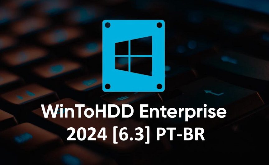 WinToHDD Crackeado 2024 Gratis v6.3 [Technician]